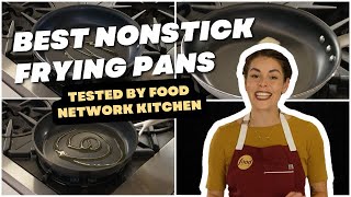 Best Nonstick Frying Pans Tested by Food Network Kitchen  Food Network [upl. by Shotton]