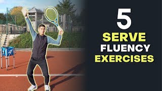 Master Your Tennis Serve Top 5 Fluency Exercises [upl. by Puff]