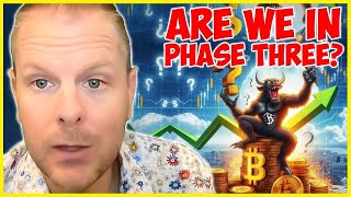 BREAKING IS BITCOIN ABOUT TO BURST INTO PHASE 3 OF BULL [upl. by Enortna]