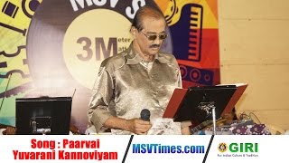 Paarvai Yuvarani Kannoviyam Song  MSV Times Live Concert  Tribute to MSV  Superhit Tamil Songs [upl. by Egwin]