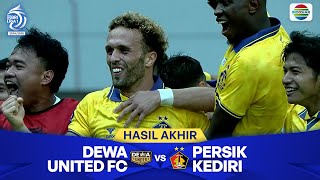 Hasil Akhir Pertandingan  Dewa United FC vs Persik Kediri  BRI Liga 1 202425 [upl. by Kelwen977]