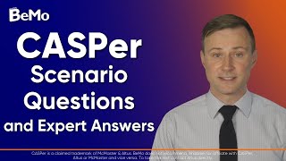 CASPer Scenario Questions and Expert Answers  BeMo Academic Consulting BeMo BeMore [upl. by Diaz]