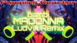 bambi  MADONNA Ludvik Remix [upl. by Clarkson385]