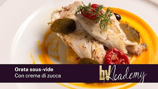 Orata Sous Vide con crema di zucca  La ricetta di Chef Paolo Cappuccio con Vacook WiFi [upl. by Agn]