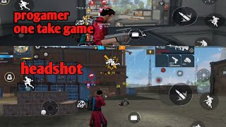 progamer one take game  headshot freefire 😎freefire games gamer viralgame [upl. by Fleck]