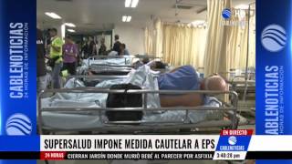 Supersalud impone medida cautelar a seis EPS [upl. by Allesig869]