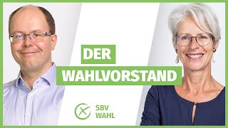 SBV Wahl FAQ Wie setzt sich der Wahlvorstand zusammen und wann ist er handlungsfähig [upl. by Ansilma]