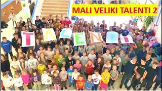 Mali veliki talenti 2 [upl. by Mahgirb]