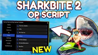 NEW SharkBite 2 OP Script PASTEBIN 2024 [upl. by Sheff]