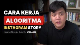 Cara Kerja Algoritma Instagram Story [upl. by Turpin]