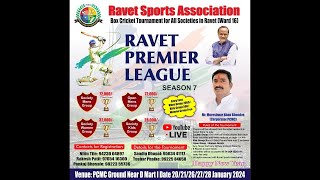 Ground 1 LIVE Day 3 Ravet Premier League Season 7  2024  Second Half [upl. by Sidonia]