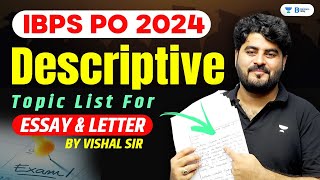 Descriptive Topic list  Essay amp Letter  IBPS PO amp SBI PO 2024 [upl. by Honeywell]