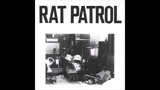 Rat Patrol  st LP [upl. by Yenruogis]