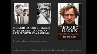 Richard Harris Duelling with Death to Have an Affair with Mia Farrow richardharris [upl. by Itoc]