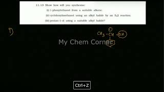 Show how will you synthesize i 1phenyl ethanol from a suitable alkene ii cyclohexylmethanol using [upl. by Ellenij7]