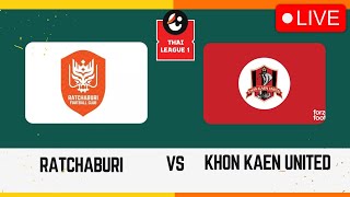 🔴RATCHABURI FC VS KHON KAEN UNITED THAI LEAGUE 1  PREVIEW H2H amp PREDICTION SCORE [upl. by Demmy502]