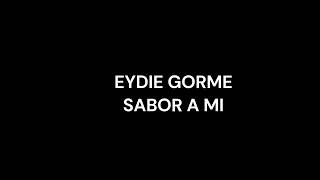 EYDIE GORME SABOR A MI [upl. by Namharludba]