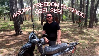 ARORA Freedom 50125CC Özel Seri arora aroramotor [upl. by Bendick308]