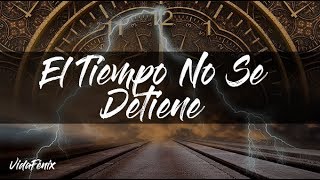 ► Reflexiones del TIEMPO y la VIDA ► Reflexiones del TIEMPO El TIEMPO NO SE DETIENE [upl. by Othello]