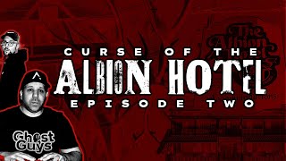 CURSE OF THE ALBION HOTEL EPISODE 2 [upl. by Renba]