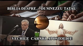 BIBLIA DESPRE… DUMNEZEU TATAL [upl. by Christiana]