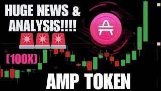 AMP CRYPTO PRICE UPDATE AMP COIN PRICE PREDICTION amp ANALYSIS 🔥 [upl. by Vincenty300]