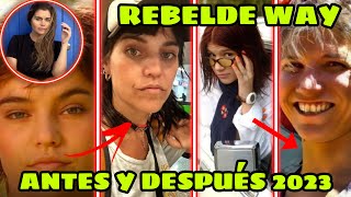 Rebelde Way  Antes y después 2023  Así luce el elenco completo de Rebelde Way en la actualidad 😮 [upl. by Goth7]