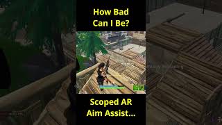 How Bad Can I Be Scoped AR Aim Assist Fortnite EZFN Chapter 1 Season 4 [upl. by Neeneg]