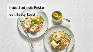 Involtini mit Pesto  Rezept von Betty Bossi in Kooperation mit Barilla [upl. by Macdonell751]