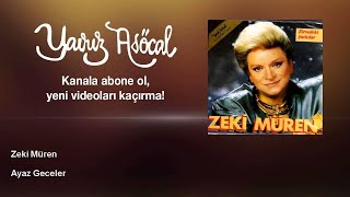 Zeki Müren  Ayaz Geceler [upl. by Isaacs]