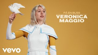 Veronica Maggio  På en buss Audio [upl. by Llenrahc]