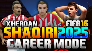 FIFA 16  XHERDAN SHAQIRI IN 2025 CAREER MODE [upl. by Thibaud826]