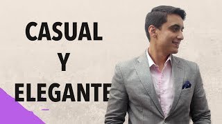 Cómo vestir CASUAL Y ELEGANTE  Humberto Gutiérrez [upl. by Lerat]