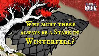 Why must there always be a Stark in Winterfell [upl. by Schoenburg]