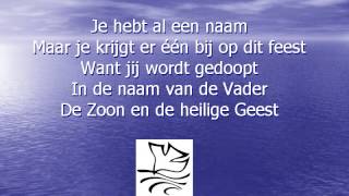 Lied bij de doop [upl. by Erlin]