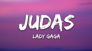 Lady Gaga  Judas Lyrics [upl. by Guendolen77]