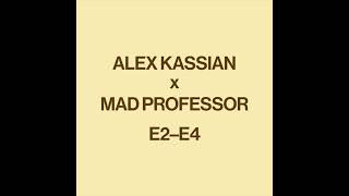 Alex Kassian  E2E4 [upl. by Nicolette]