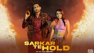 Sarkar Te Hold Teaser Nawab Kamboj Ft Nisha Bhatt  Aniket Yadav  Latest Haryanvi Songs [upl. by Nodnalb]