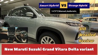 Grand Vitara के इस वेरिएंट का कोई तोड़ नहीं है।New Grand Vitara Delta 2024 ab ye nahi dekha jata [upl. by Pleasant]