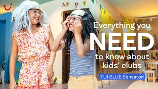 Family holiday Here’s what you NEED to know about kids’ clubs at Sensatori by TUI BLUE [upl. by Ayat]