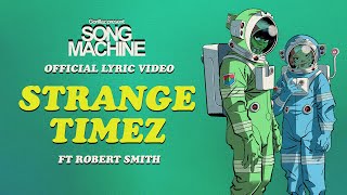 Gorillaz  Strange Timez ft Robert Smith Official Lyric Video [upl. by Lebazi]