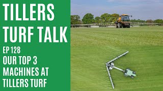 Our Top 3 Machines at Tillers Turf  Tillers Turf Talk Ep 128 [upl. by Ayhdnas]