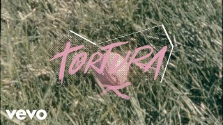 Kenia OS  Tortura Letra  Lyrics [upl. by Amikay304]