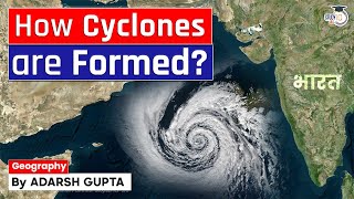 Formation of Cyclone  Tornadoes Vs Cyclones Vs Hurricanes  UPSC Mains GS1 [upl. by Dennett]