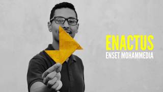 Enactus ENSET Mohammedia  a Life Changing Experience [upl. by Ahsiet]