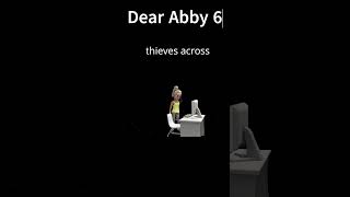 Dear Abby 7 [upl. by Novaj709]