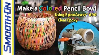 How To Make a Hand Made Colored Pencil Bowl  DIY Epoxy Wood Turning Tutorial [upl. by Emogene]