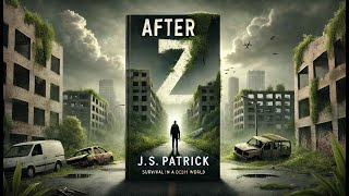 Xbooks Audiobooks After Z  A Gripping PostApocalyptic Thriller  Book 1 [upl. by Nani]