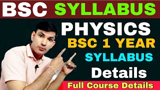 Bsc 1st year physics syllabus details  physics 1st sem bsc syllabus details chapter by chapter [upl. by Nemhauser]