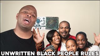 Unwritten Black People Rules [upl. by Naihtniroc]